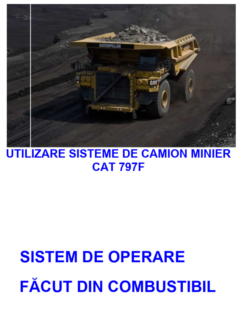 Caterpillar 797F Exploatare Sisteme de Camioane Minier PDF | PDF