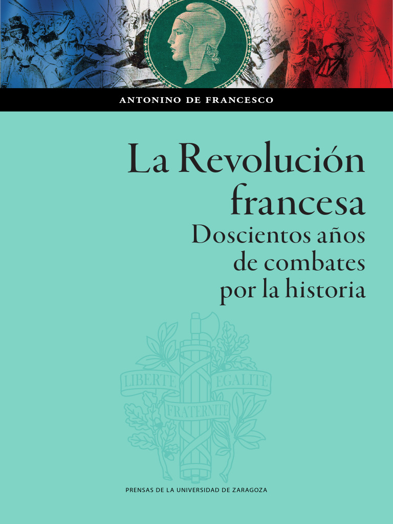 Historia de la Revolución Francesa | PDF | España | Historiografía