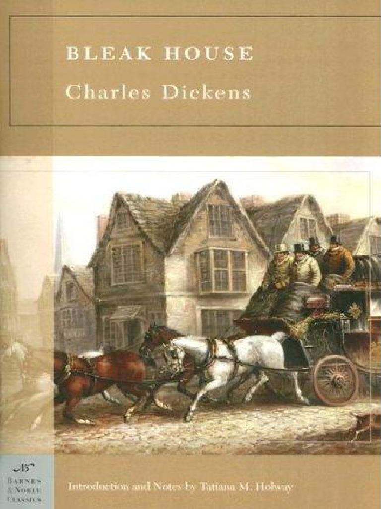 Bleak House - Charles Dickens Bleak House
