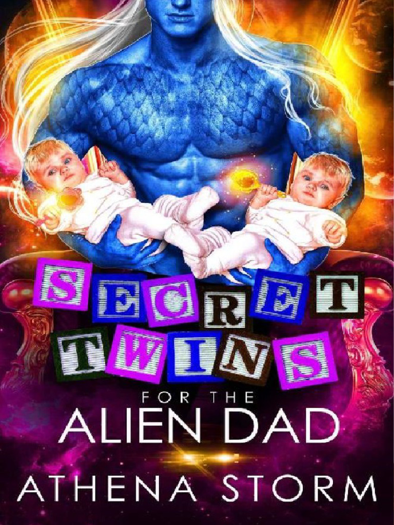 Secret Twins For The Alien Dad (Kaleidian Warrior Dads 4) - Athena ...