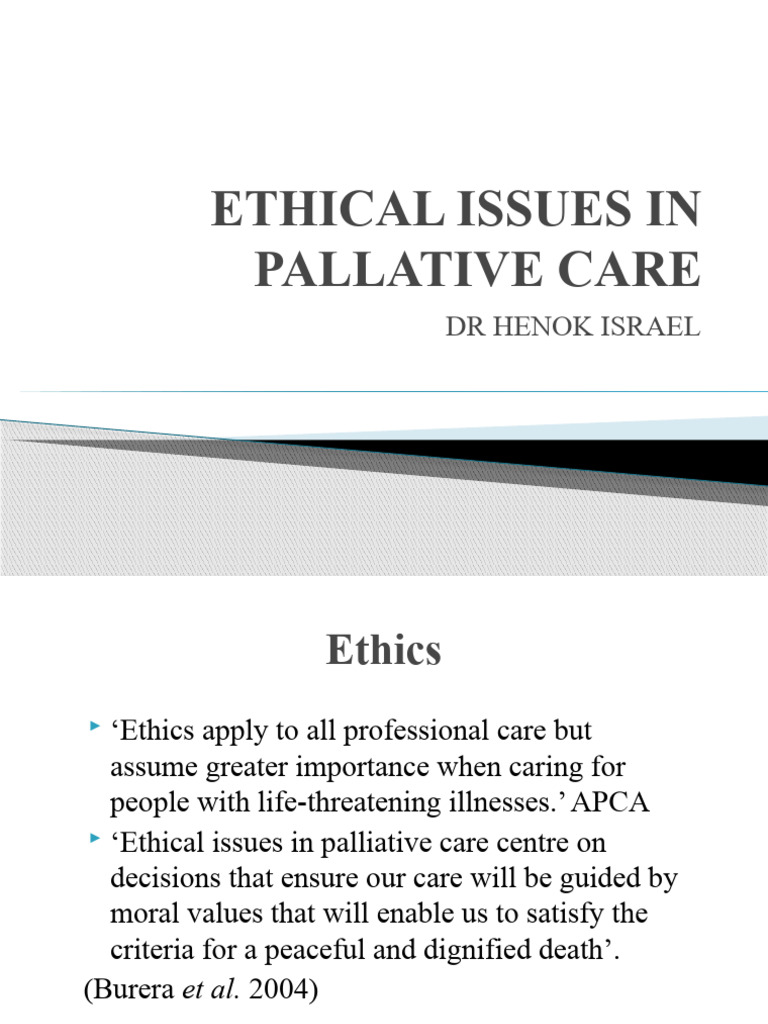 Ethical Considerations in Palliative Care | PDF | Medical Ethics | End ...