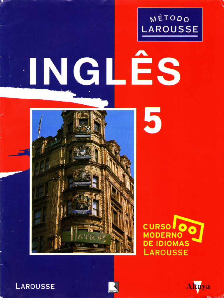 Inglês - Curso Moderno de Idioma. LAROUSSE | PDF