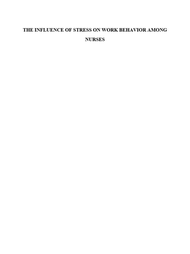 Stress Impact on Nurses' Work Behavior | PDF | Stress (Biology ...