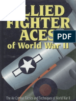 Allied Fighter Aces The Air Combat Tactics and Techniques of WWII