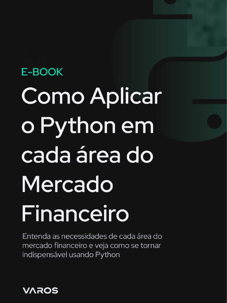 Guia Como Aplicar o Python No Mercado Financeiro | PDF | Conformidade ...