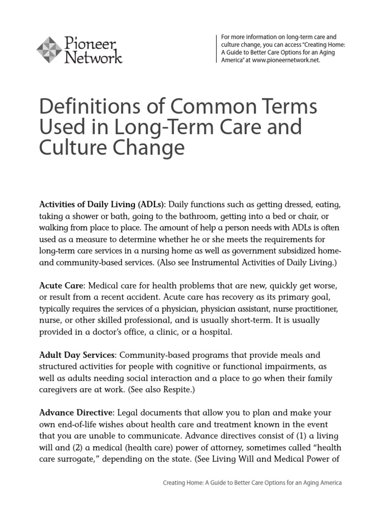 Definitions of common terms used in long term care and culture change