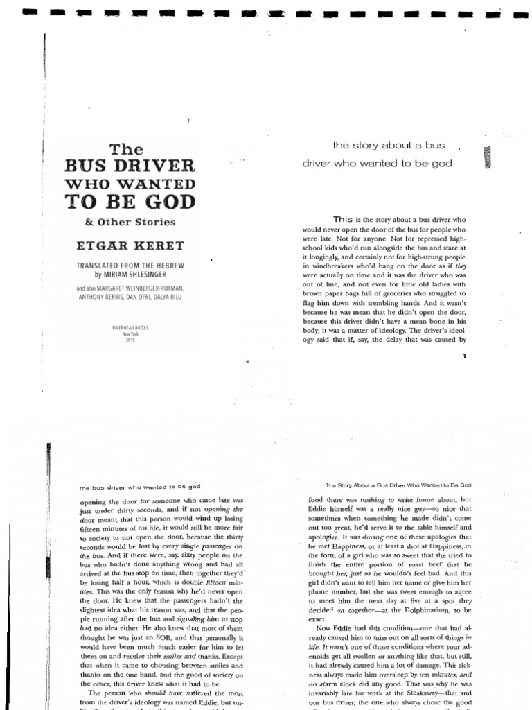 Etgar Keret The Story About A Busdriver Who Wanted To