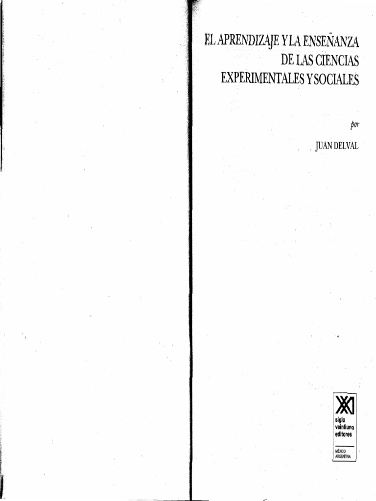 Delval Juan - El Aprendizaje y La Enseñanza de Las Ciencias ...