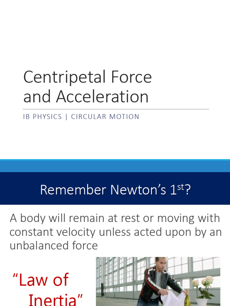 Centripetal Force and Acceleration Guide | PDF | Acceleration | Force