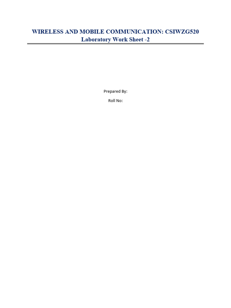 Lab Worksheet 2 - Wireless and Mobile Communication - 013601 | PDF ...