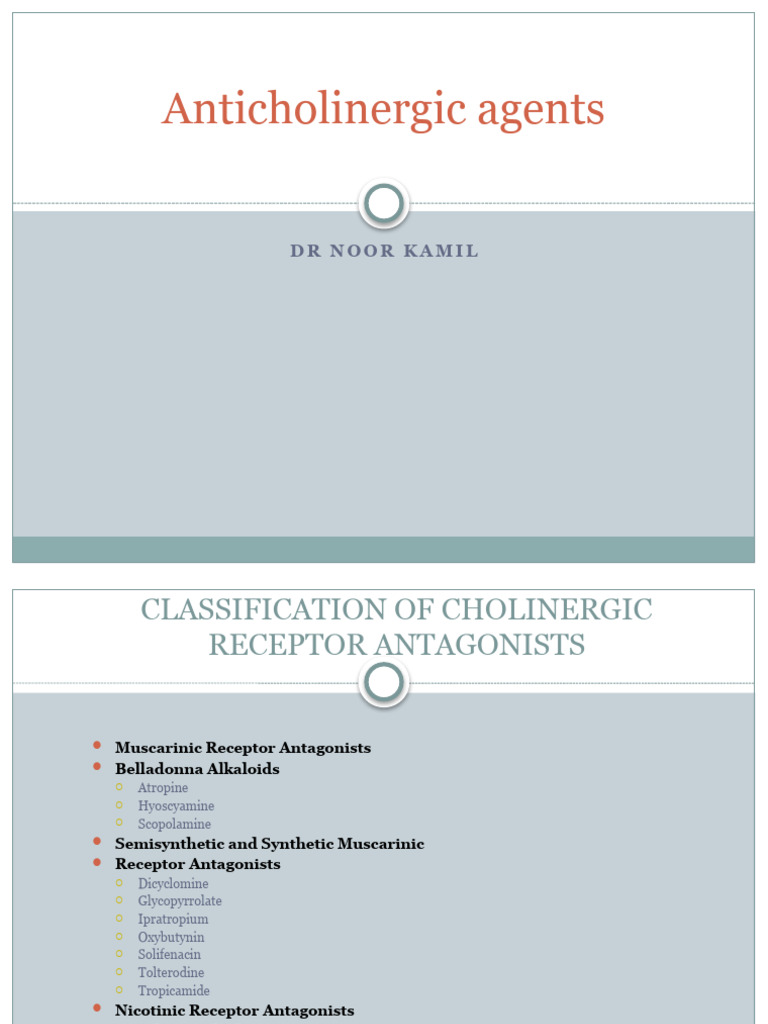 Anticholinergic Drugs | PDF | Acetylcholine | Drugs Acting On The ...