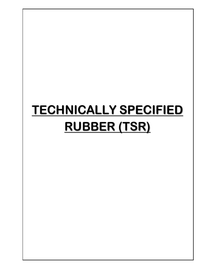 Overview of Technically Specified Rubber | PDF | Natural Rubber | Materials