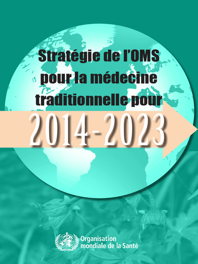 Stratégie de l'OMS Pour La Médecine Traditionnelle Pour | PDF ...