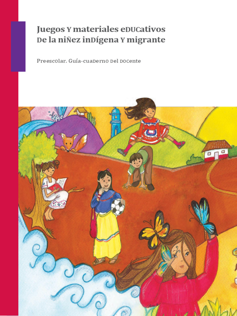 Juegos Educativos para Niñez Indígena | PDF | Educación de la primera ...
