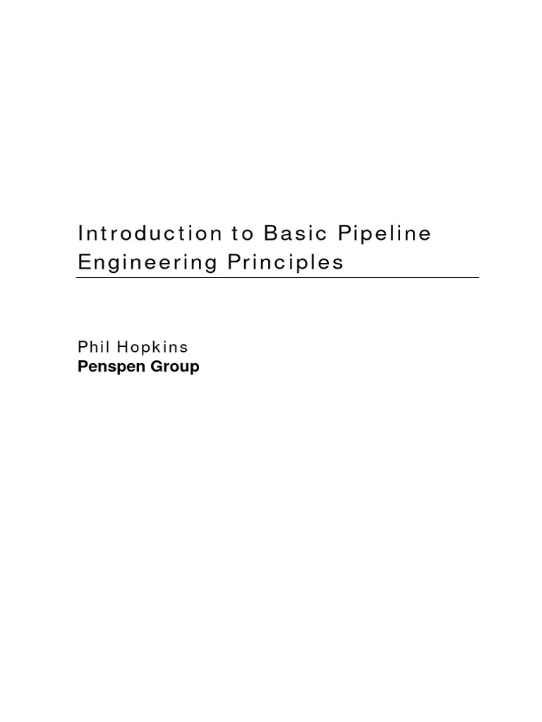 A course notes introduction to basic pipeline engineering principles