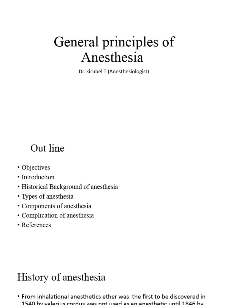 Principles and History of Anesthesia | PDF | Anesthesia | Clinical Medicine
