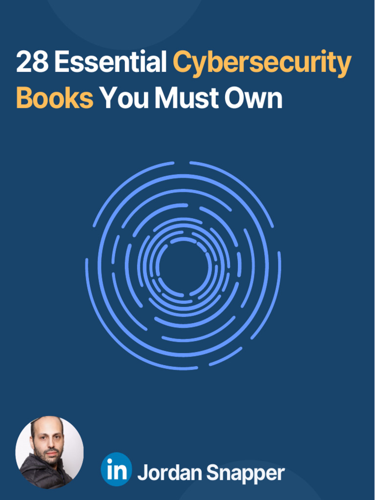 28 Essential Cybersecurity Books You Must Own | PDF | Security
