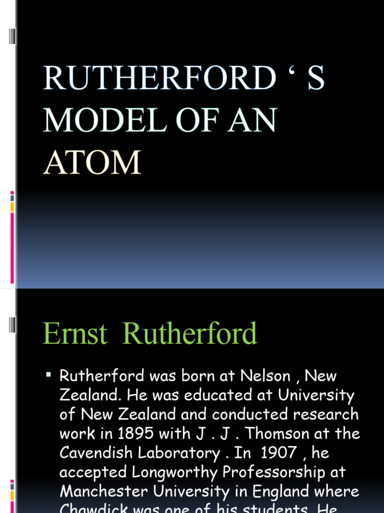 Rutherford's Atomic Model Explained | PDF | Atomic Nucleus | Atoms