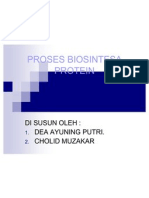 Biosintesis Protein 4a, Cholid Muzakar Dan Dea Ayuning Putri