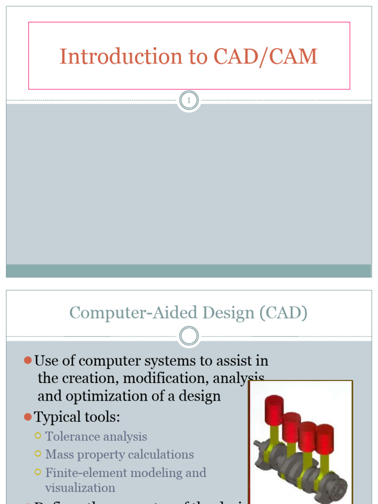 CAD/CAM/CAE Overview and Benefits | PDF | Computer Aided Design ...