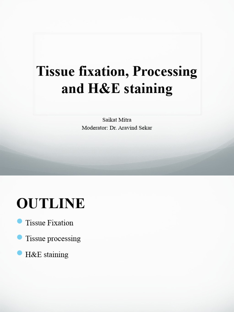 Tissue fixation processing pdf fixation histology staining
