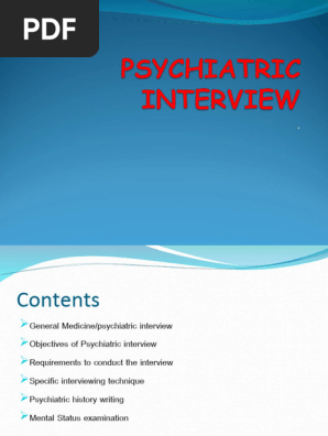1. Psychiatric Interview
