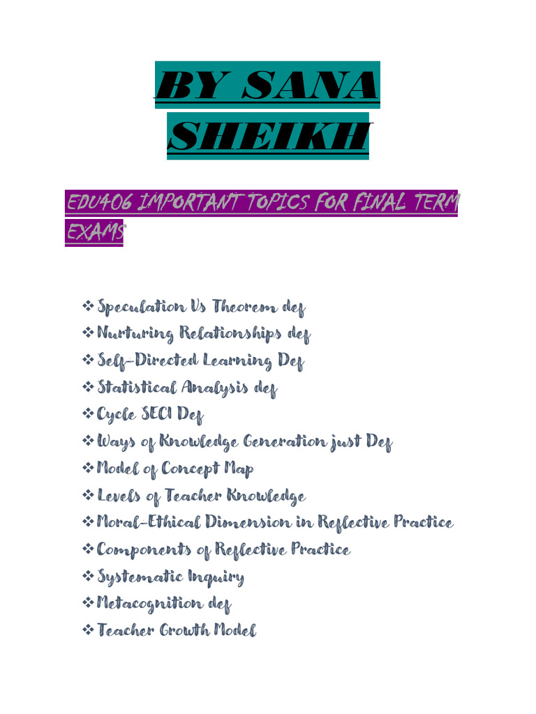 Key Topics for EDU406 Final Exams | PDF | Reflective Practice | Mentorship