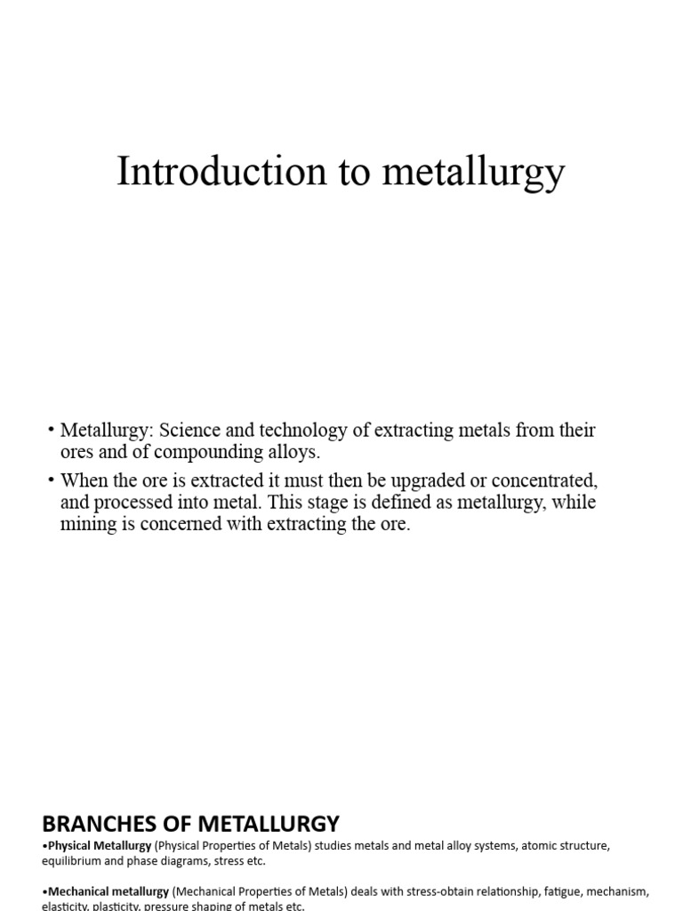 Overview of Metallurgy Processes and Techniques | PDF | Metallurgy | Metals