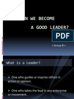 How Can We Become A Good Leader?