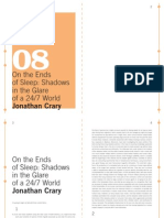 Jonathan Crary - On The Ends of Sleep - Shadows in The Glare of A 24-7 World