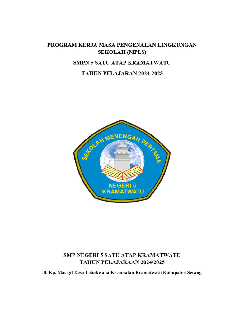 Program Kerja MPLS SMPN 5 Kramatwatu 2024 | PDF | Karier & Perkembangan ...