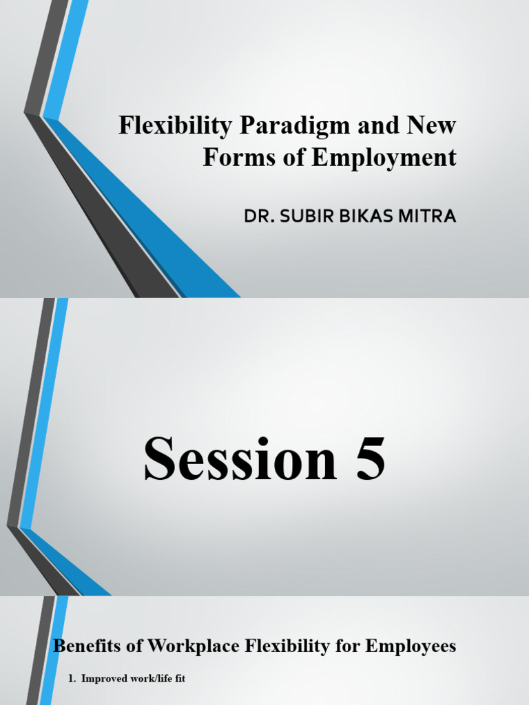 Session 5 Flexibility Paradigm and New Forms of Employment | PDF ...