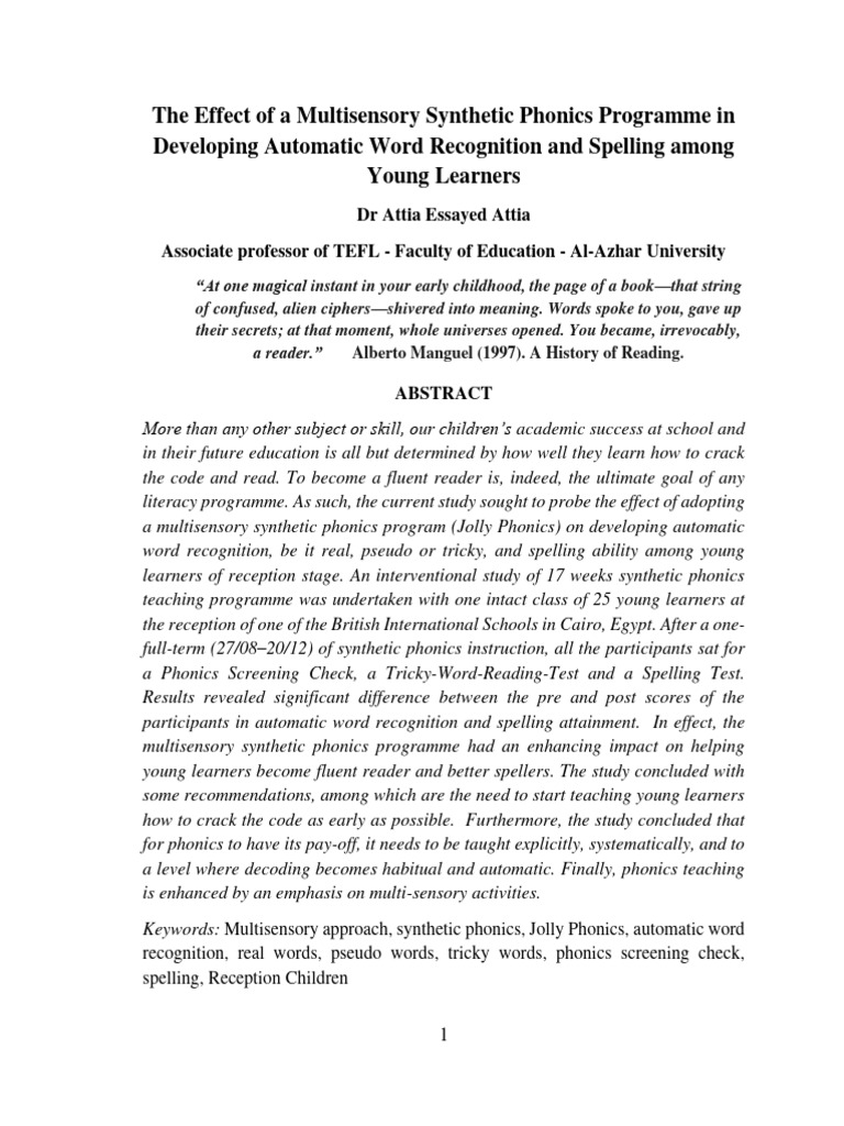 The effectofa multisensory synthetic phonics programmein developing