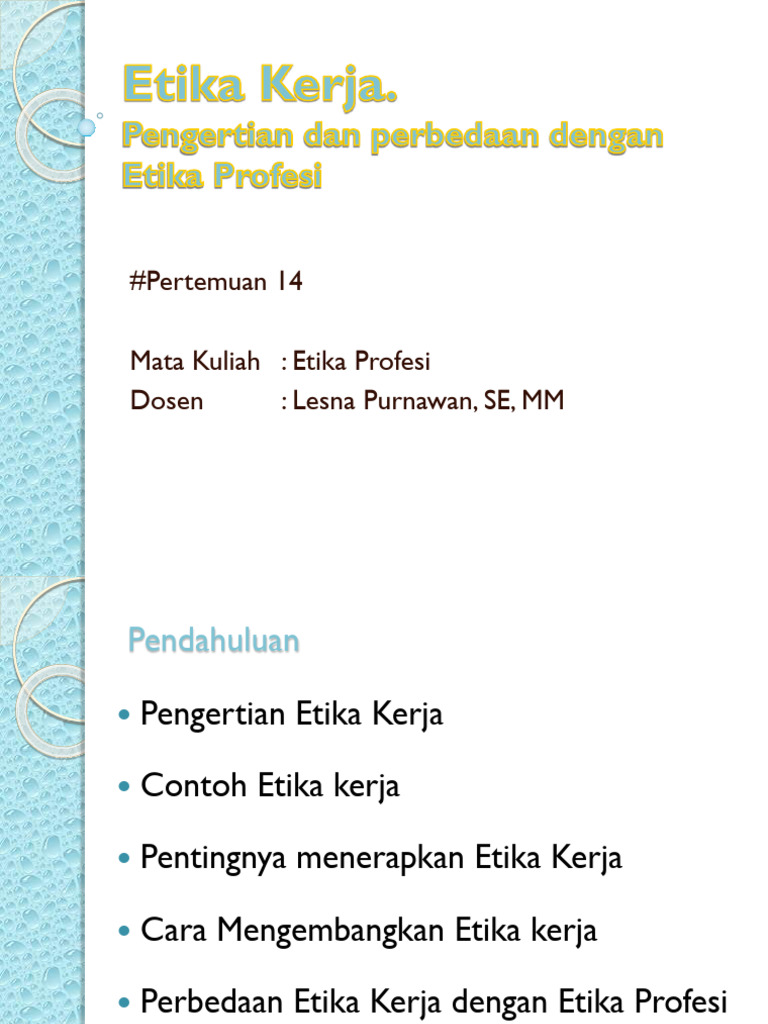 Etika Kerja Awal Langkah Sukses Karier