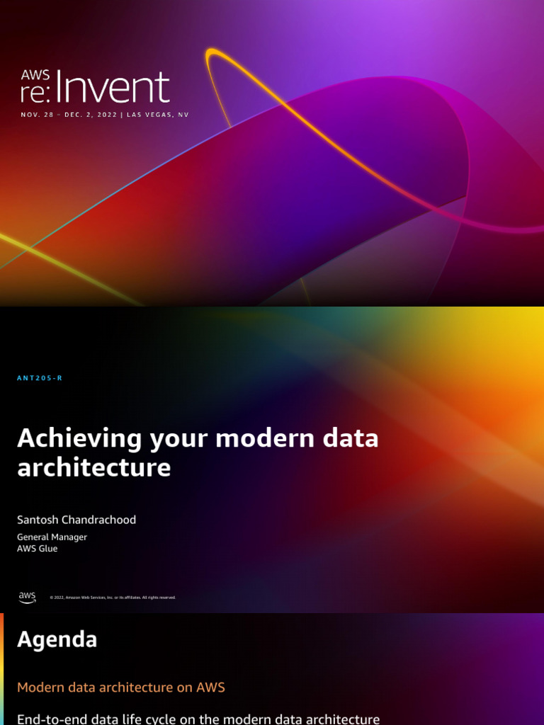 ANT205 R Achieving Your Modern Data Architecture | PDF | Amazon Web ...