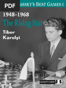 Boris Spassky's Best Games 1 The Rising Star - Tibor Karolyi