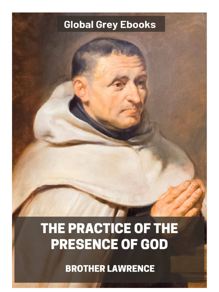Brother lawrence practice of the presence of god pdf prayer love