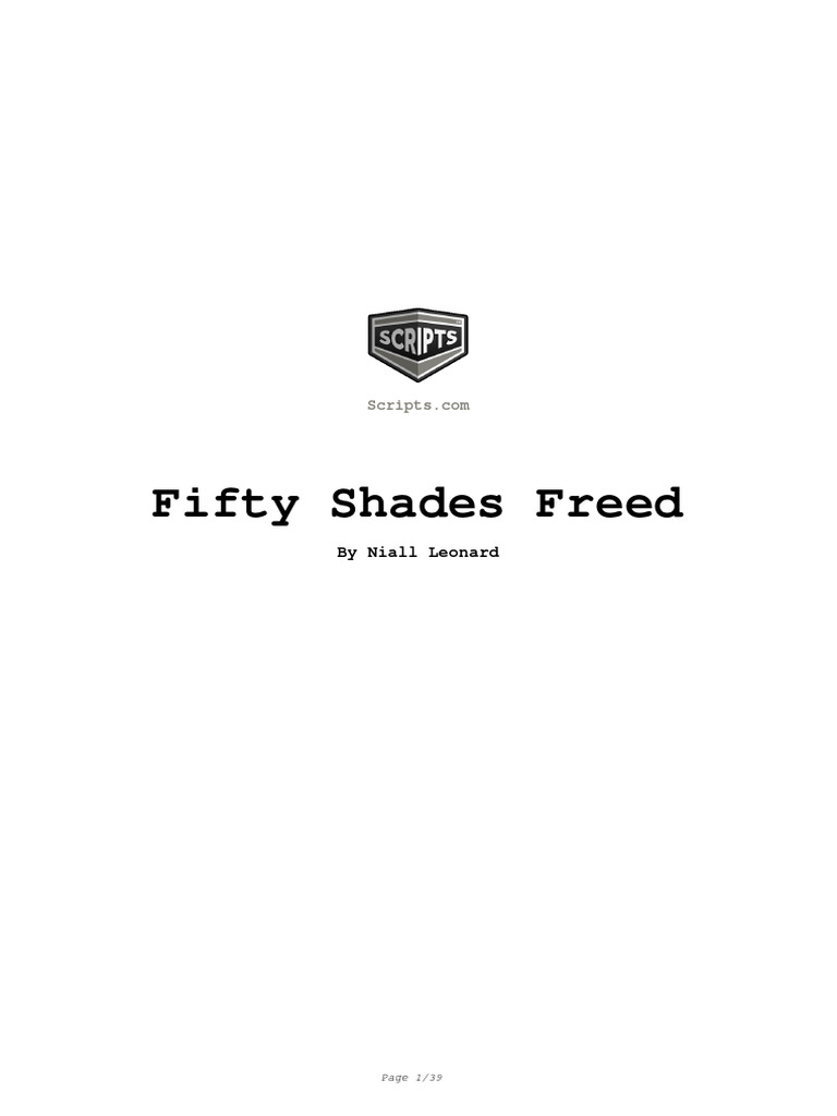 Fifty Shades Freed Script Excerpt | PDF | Home & Garden | Mystery ...