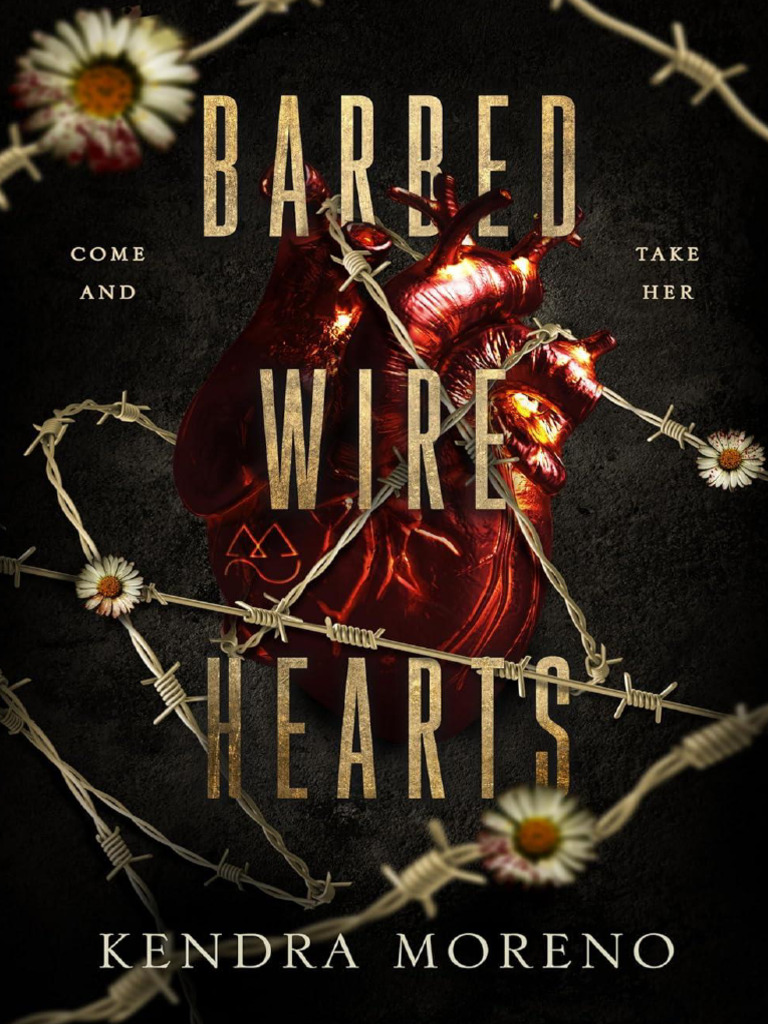 Barbed Wire Hearts - Kendra Moreno (ANONYMOUS) | PDF | Dinheiro | Tempo, image size:768x1024