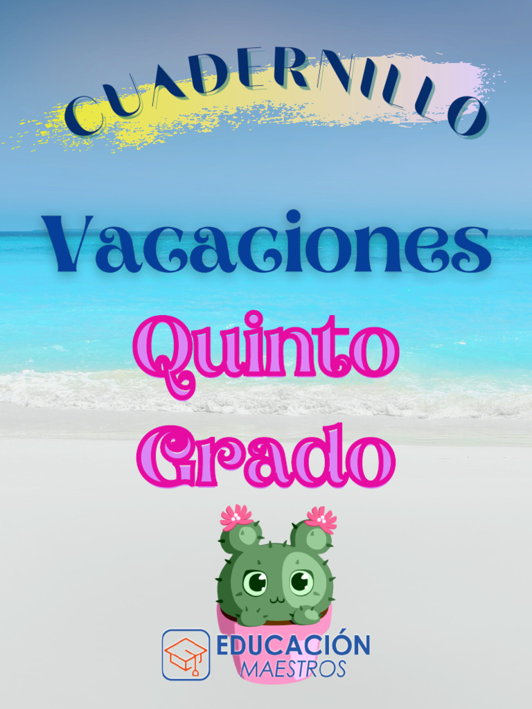 Cuadernillo Vacaciones 5 Grado Educacion Maestros Pdf México