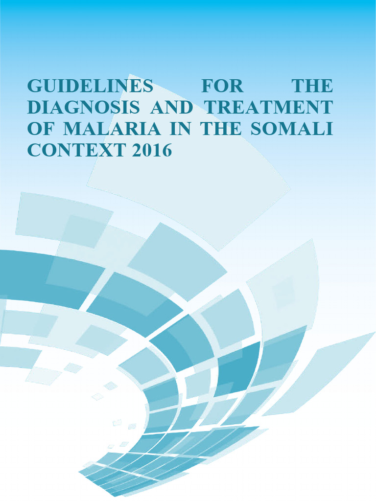 Guidelines For The Diagnosis and Treatment of Malaria - 2016 | PDF ...