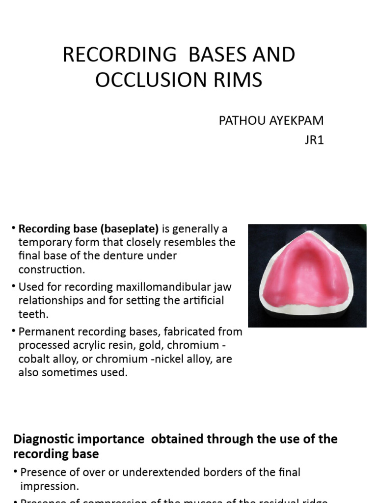Recording Bases for Denture Fabrication | PDF | Dentures | Dentistry ...