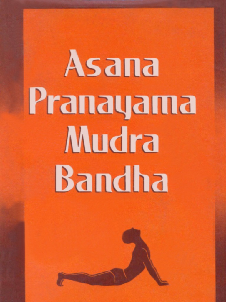 Asana Pranayama Mudra Bandha Guide PDF Hatha Yoga Hindu Behaviour