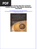 Americas Courts and The Criminal Justice System 10th Edition Neubauer Test Bank Instant Download All Chapter