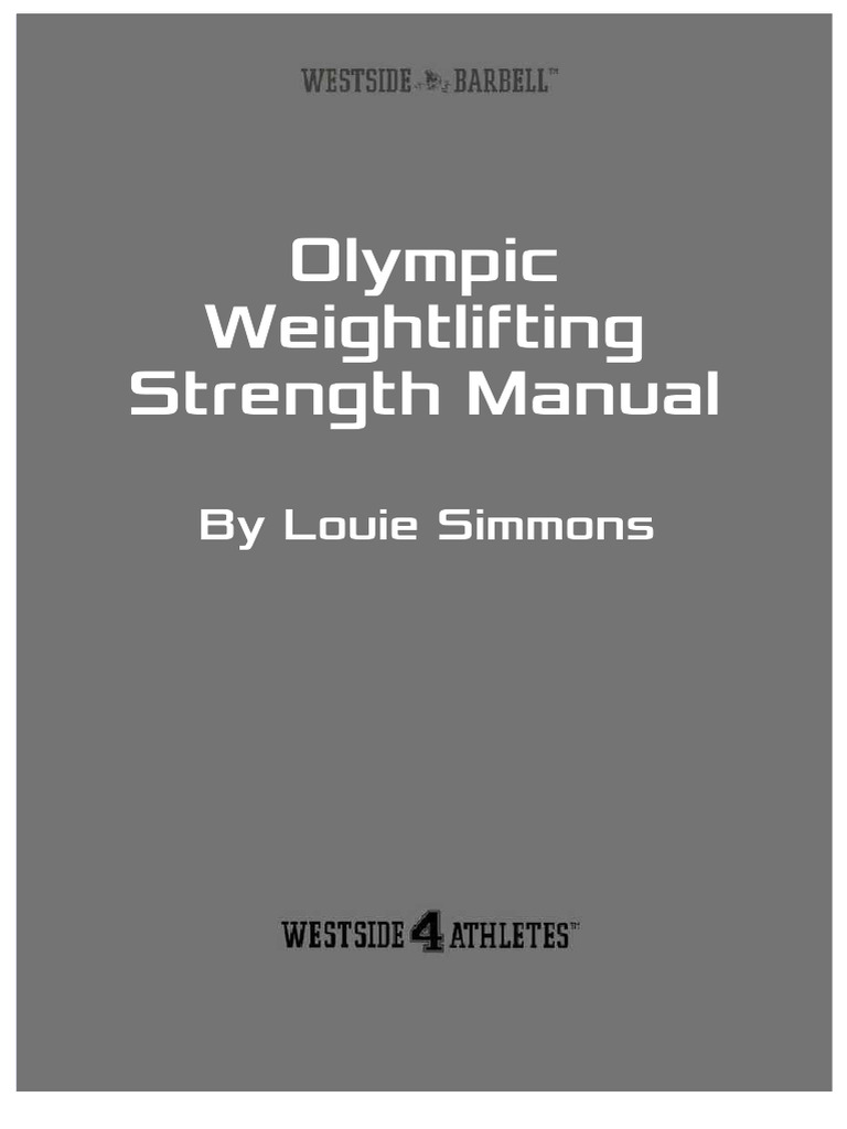PDF Louie Simmons Olympic Weightlifting Strength Manual - Compress ...