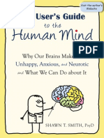 The User's Guide To The Human Mind by Shawn T. Smith