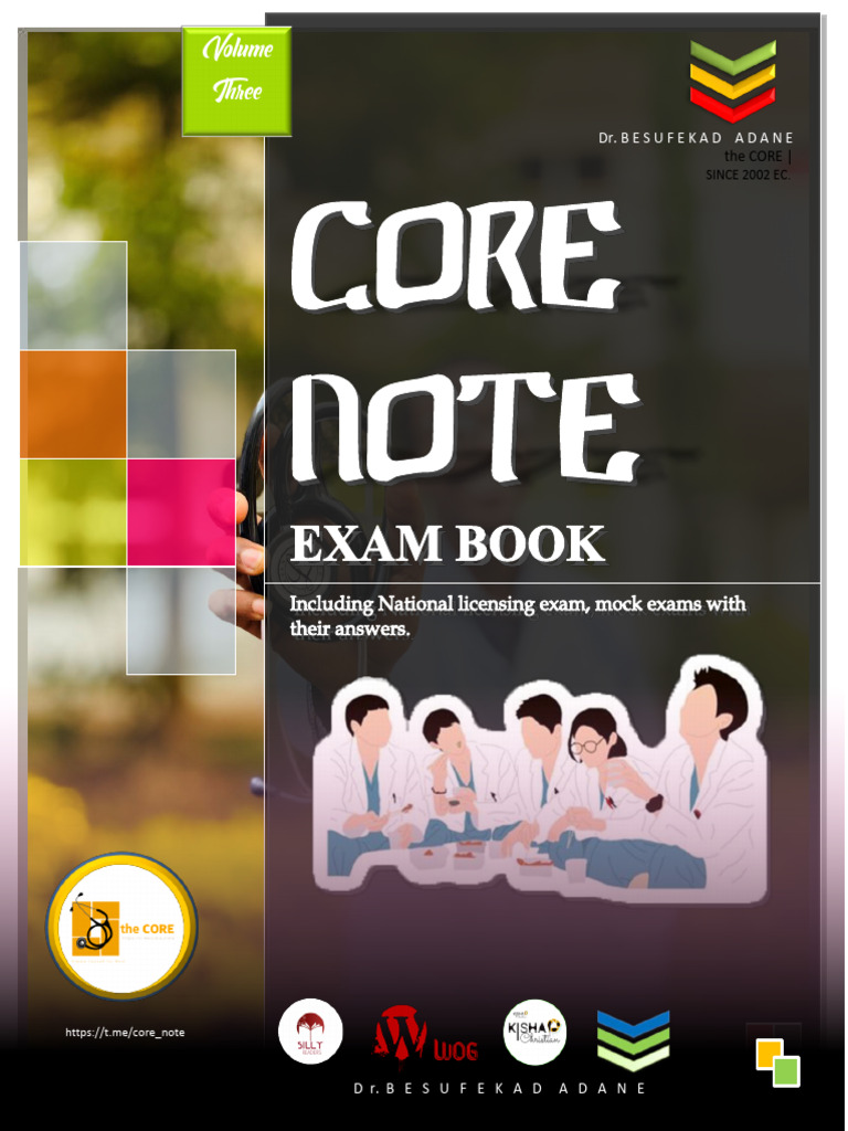 CORE NOTE EXAM BOOK Volume Three DR Besufekad Adane MR Voss K 2016 ...