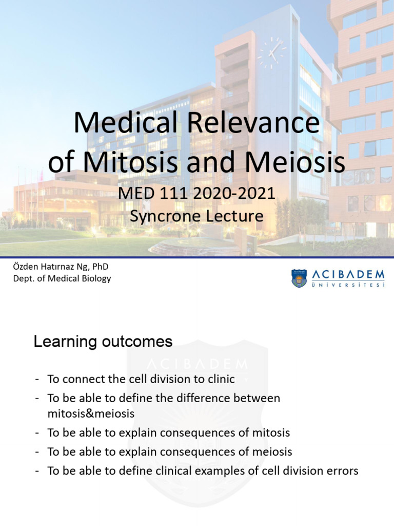 Med111 Medical Relevance Of Mitosis And Meiosis 2020 2021 Ohng Pdf
