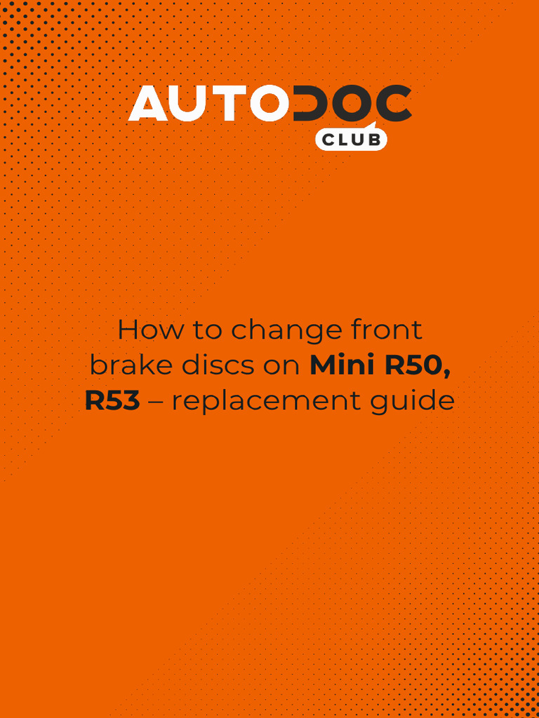 EN How To Change Front Brake Discs On Mini r50 r53 Replacement Guide ...