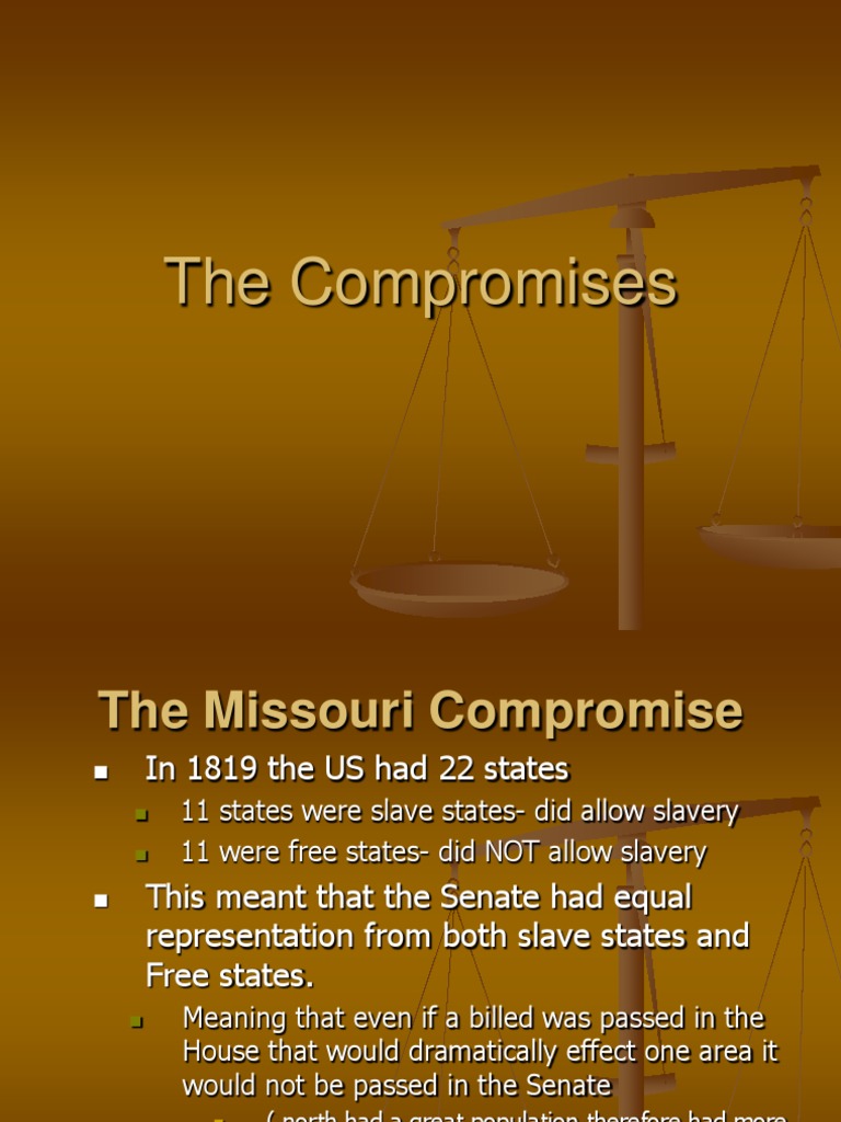 Compromises | PDF | Dred Scott V. Sandford | Politics Of The United States